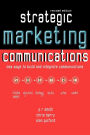 Strategic Marketing Communications: New Ways to Build and Integrate Communications with Disk