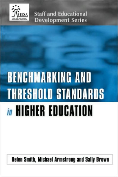 Benchmarking and Threshold Standards Higher Education