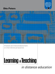 Title: Learning and Teaching in Distance Education: Analyses and Interpretations from an International Perspective / Edition 1, Author: Otto Peters