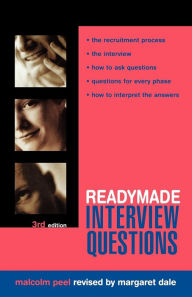 Title: Readymade Interview Questions, Author: Malcolm Peel