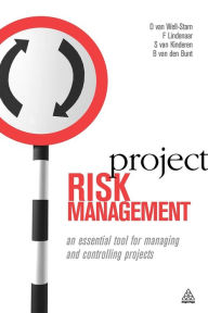 Title: Project Risk Management, Author: Daniella Van Well-Stam