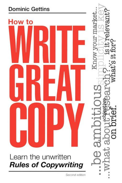How to Write Great Copy: Learn the Unwritten Rules of Copywriting