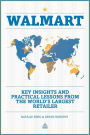 Walmart: Key Insights and Practical Lessons from the World's Largest Retailer