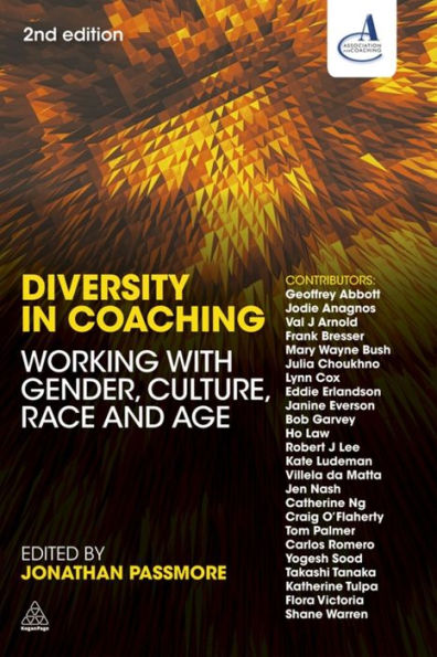 Diversity in Coaching: Working with Gender, Culture, Race and Age