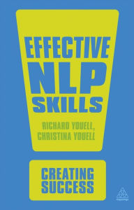 Title: Effective NLP Skills, Author: Richard Youell