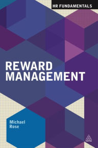 Title: Reward Management, Author: Michael Rose