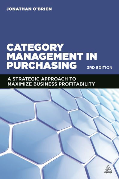 Category Management Purchasing: A Strategic Approach to Maximize Business Profitability