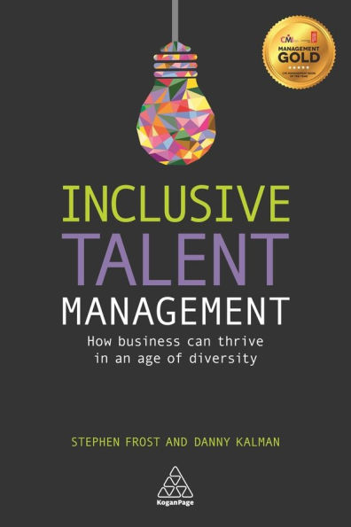 Inclusive Talent Management: How Business can Thrive an Age of Diversity