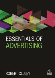 Title: Essentials of Advertising, Author: Robert Cluley