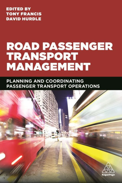 Road Passenger Transport Management: Planning and Coordinating Operations