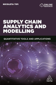 Free books online to download pdf Supply Chain Analytics and Modelling: Quantitative Tools and Applications