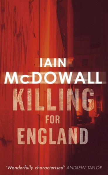 Killing for England (Jacobson and Kerr Series #4)