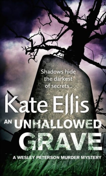 An Unhallowed Grave (Wesley Peterson Series #3)