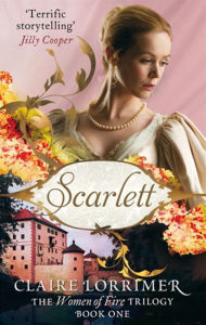 Title: Scarlett: Women Of Fire Trilogy, Book 1, Author: Claire Lorrimer