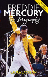 Title: Freddie Mercury: The Biography, Author: Laura Jackson