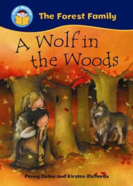 Title: Wolf in the Woods, Author: Penny Dolan