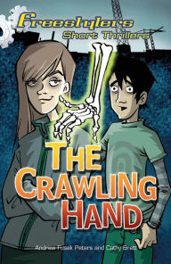 Title: The Crawling Hand, Author: Andrew Fusek Peters