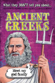 Title: What They Don't Tell You About: Ancient Greeks, Author: Robert Fowke