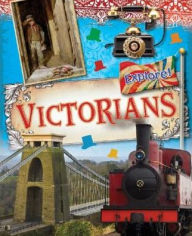 Title: Explore!: Victorians, Author: Jane Bingham