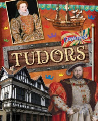 Title: Explore!: Tudors, Author: Jane Bingham