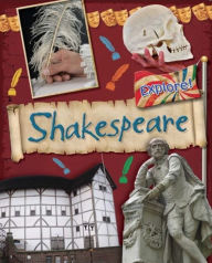 Title: Explore!: Shakespeare, Author: Jane Bingham