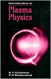 Introduction to Plasma Physics / Edition 1