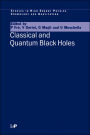 Classical and Quantum Black Holes / Edition 1