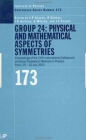 GROUP 24: Physical and Mathematical Aspects of Symmetries: Proceedings of the 24th International Colloquium on Group Theoretical Methods in Physics, Paris, 15-20 July 2002 / Edition 1