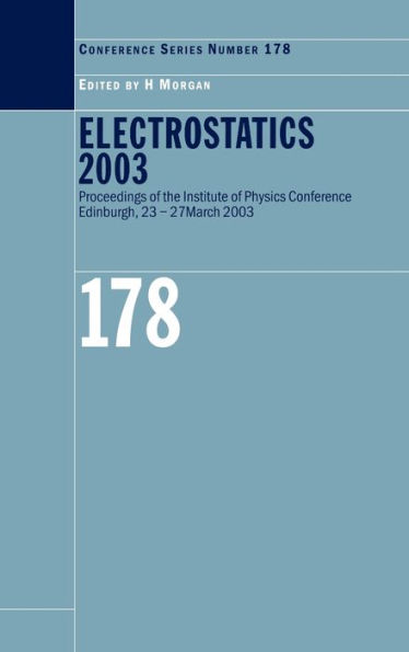 Electrostatics 2003 / Edition 1