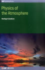 Physics of the Atmosphere