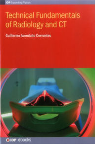 Title: Technical Fundamentals of Radiology, Author: Guillermo Cervantes