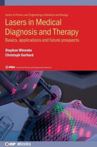 Title: Lasers in Medical Diagnosis and Therapy, Author: Christoph Gerhard