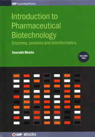 Title: Introduction to Pharmaceutical Biotechnology: Applications and Issues, Author: Saurabh Bhatia