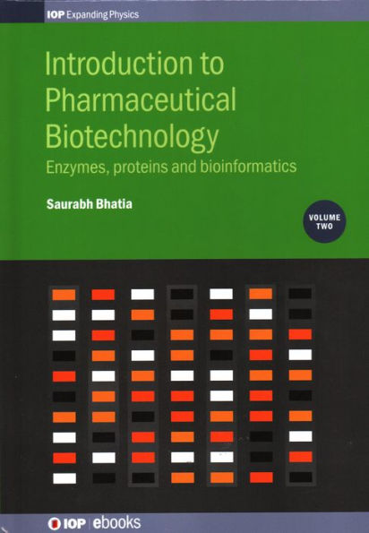 Introduction to Pharmaceutical Biotechnology: Applications and Issues