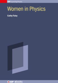 Title: Women in Physics, Author: Cathy Foley