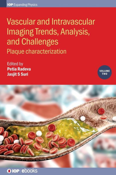 Vascular and Intravalcular Imaging Trends, Analysis, and Challenges: Plaque Characterization