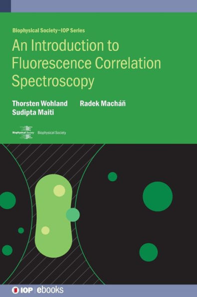 Introduction to Fluorescence Correlation Spectroscopy
