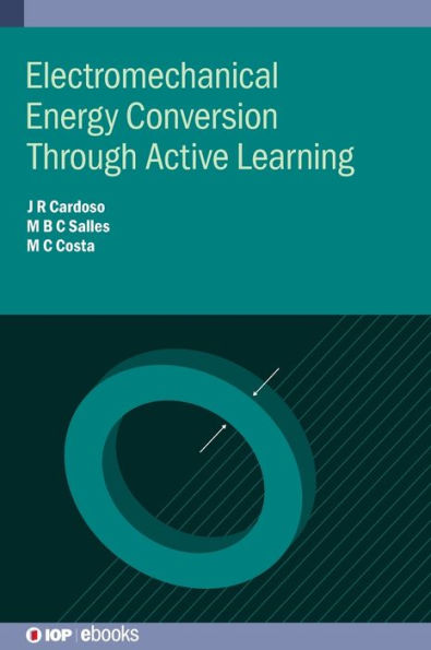 Electromechanical Energy Conversion for Active Learning