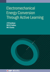 Title: Electromechanical Energy Conversion Through Active Learning, Author: José Roberto Cardoso