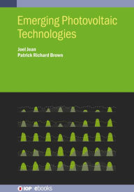 Title: Emerging Photovoltaic Technologies, Author: Joel Jean