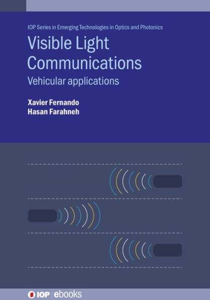 Visible Light Communications: Vehicular applications