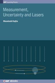 Title: Measurement, Uncertainty and Lasers, Author: Masatoshi Kajita