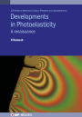 Developments in Photoelasticity: A renaissance