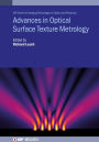 Advances in Optical Surface Texture Metrology