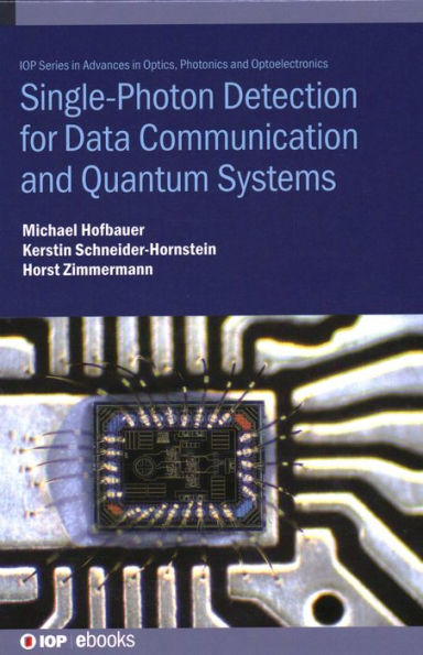 Single Photon Detection for Data Communication and Quantum Systems