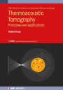 Thermoacoustic Tomography: Principles and applications