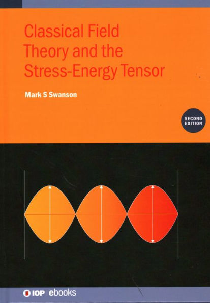 Classical Field Theory and the Stress-Energy Tensor