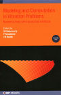 Modeling and Computation in Vibration Problems: Numerical and semi-analytical methods