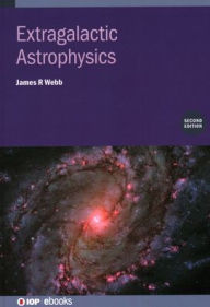 Title: Extragalactic Astrophysics, Author: James Webb