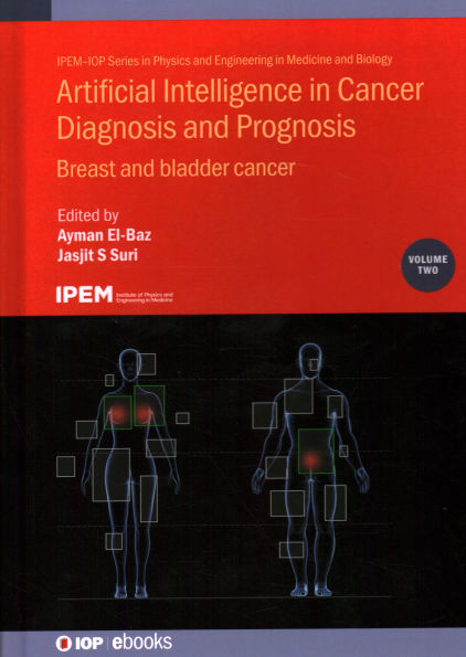 Artificial Intelligence cancer Diagnosis and Prognosis: Breast bladder